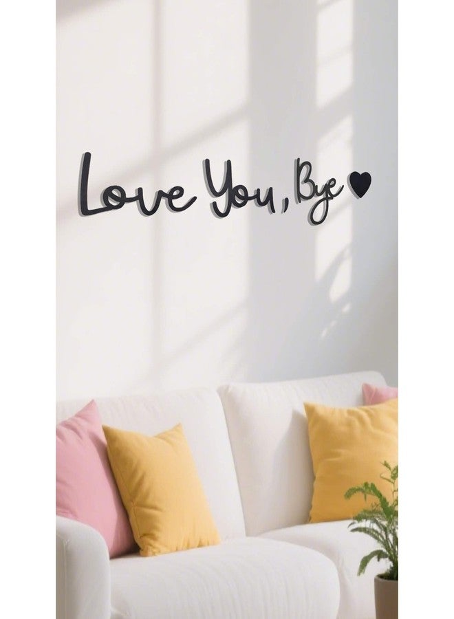 Dasinro Love You Bye Sign Above Door Topper Decoration, Wood Home Decor wall decor For Wall Art living Room Bedroom, Express Love and Warm for Your Family Lovers - Image 4